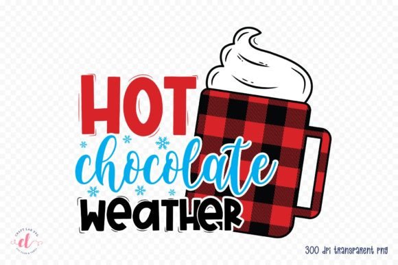 Hot Chocolate Weather PNG: A Designer’s Winter Review