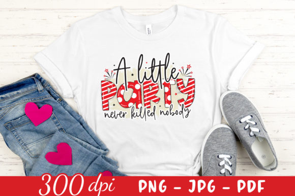Review: A Little Party Never Killed Nobody PNG for Embroidery