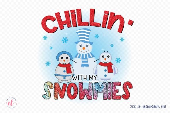 Review: Chillin with My Snowmies PNG for Winter Projects