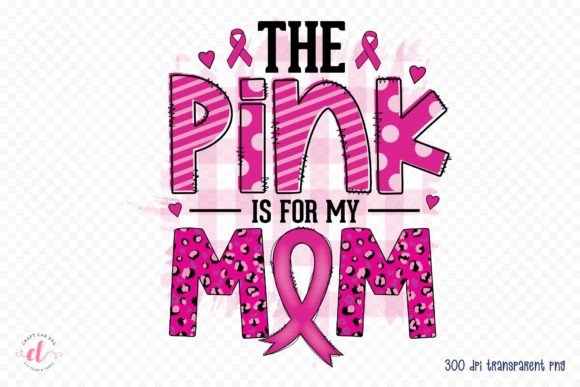 Reviewing The Pink is for My Mom Sublimation PNG